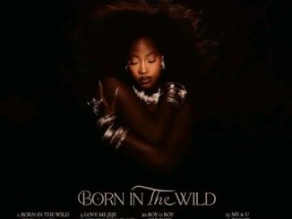 Finally available is Tems' debut album, "Born in the Wild."